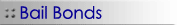 Bail Bonds